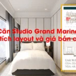 Căn Studio Grand Marina: Phân tích layout và giá bán chi tiết