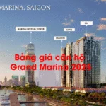 Bảng giá căn hộ Grand Marina 2025: Cập nhật mới nhất cho nhà đầu tư