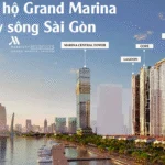 Căn hộ Grand Marina View sông Sài Gòn: Tầm nhìn đắt giá giữa trung tâm thượng lưu