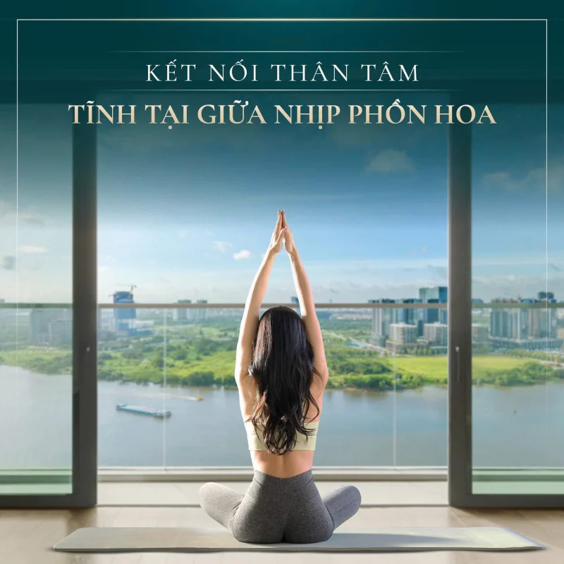 Kết Nối Thân Tâm: Tĩnh Tại Giữa Nhịp Phồn Hoa Tạo Nên Chất sống tinh hoa Grand Marina Saigon Ba Son