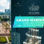 Legacy in Lights tại Grand Marina Saigon